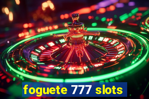 foguete 777 slots